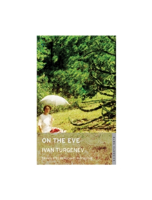 On the Eve - 9781847496324