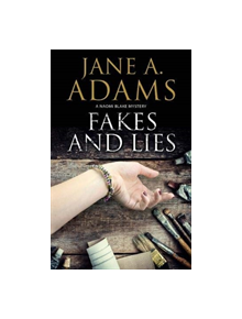 Fakes and Lies - 9781847518842