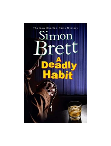 A Deadly Habit - 9781847519214