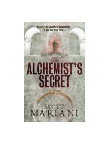 The Alchemist's Secret - 9781847563408