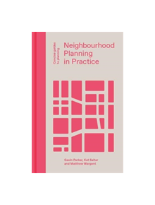 Neighbourhood Planning in Practice - 9781848222830