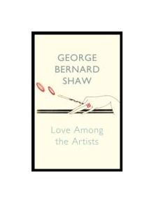 Love Among the Artists - 9781848547315