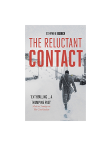 The Reluctant Contact - 9781848549197