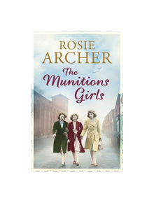 The Munitions Girls - 9781848664944