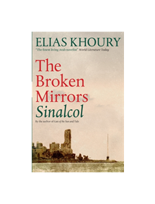 The Broken Mirrors: Sinalcol - 9781848667723