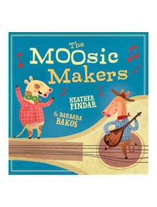 The MOOsic Makers - 9781848864276