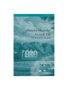 Florence Macarthy: An Irish Tale - 9781848931688