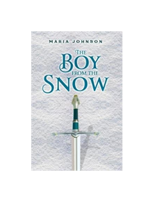 The Boy from the Snow - 9781848979529