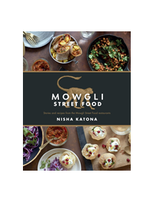 Mowgli Street Food - 9781848993266