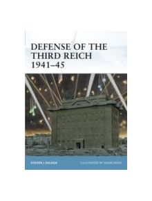 Defense of the Third Reich 1941-45 - 9781849085939