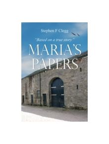 Maria's Papers - 9781849631303