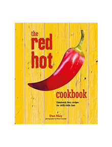 The Red Hot Cookbook - 9781849757881