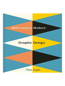 Mid-Century Modern Graphic Design - 9781849944823