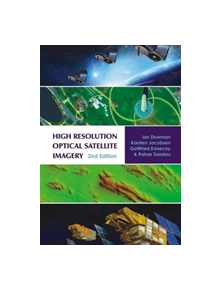 High Resolution Optical Satellite Imagery - 9781849953900