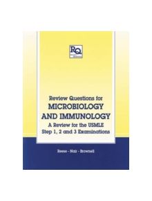 Review Questions for Microbiology and Immunology - 9781850700203