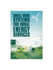 Small Wind Systems for Rural Energy Services - 9781853395550