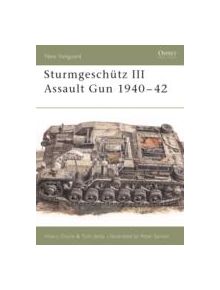 The Stug III Assault Gun, 1940-42 - 9781855325371
