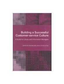 Building a Successful Customer-service Culture - 9781856044493