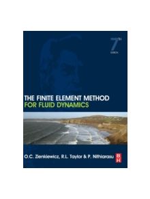 The Finite Element Method for Fluid Dynamics - 9781856176354