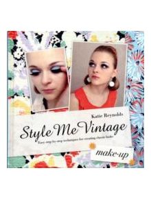 Style Me Vintage: Make Up - 9781862059184