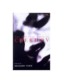 The Essential Tales Of Chekhov - 9781862073005