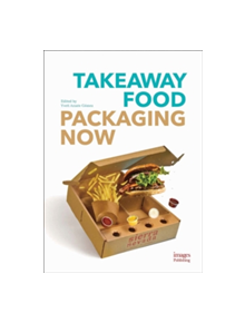 Takeaway Food Packaging Now - 9781864707069