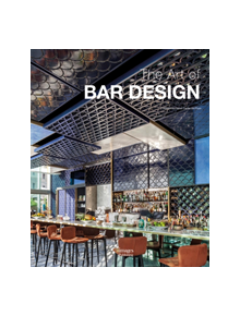 The Art of Bar Design - 9781864707731