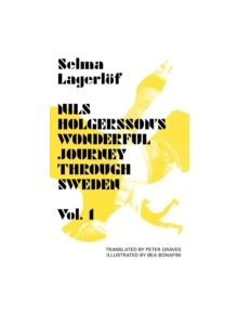 Nils Holgersson's Wonderful Journey Through Sweden - 9781870041966
