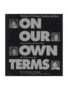 On Our Own Terms: Portraits of Women Business Leaders - 9781881052692