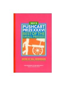 The Pushcart Prize XXXVI - 9781888889635