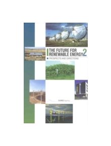 The Future for Renewable Energy 2 - 9781902916316