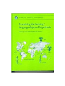 Examining the Farming/Language Dispersal Hypothesis - 9781902937205