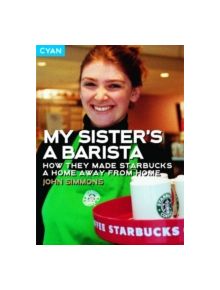 My Sister's a Barista - 9781904879275