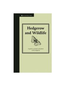 Hedgerow & Wildlife - 9781905400607