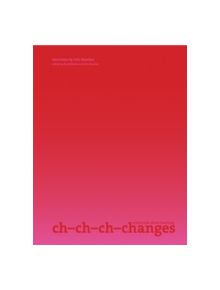 Ch-Ch-Ch-Changes - 9781905464135