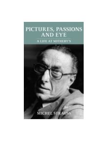 Pictures, Passions and Eye - 9781905559213