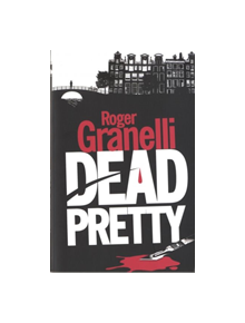 Dead Pretty - 9781906373580