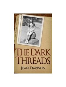The Dark Threads - 9781906373597