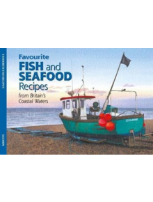 Salmon Favourite Fish and Seafood Recipes - 9781906473594