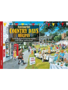 Favourite Country Days Recipes - 9781906473808