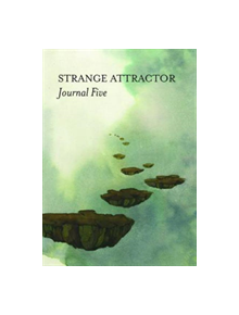 Strange Attractor Journal Five - 9781907222528