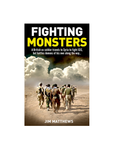 Fighting Monsters - 9781907324161