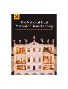 The National Trust Manual of Housekeeping - 9781907892189