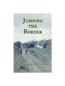 JUMPING THE BORDER - 9781908420268
