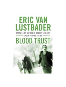 Blood Trust - 9781908800350