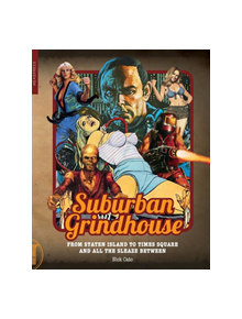 Suburban Grindhouse - 9781909394667