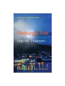 Walpurgis Tide - 9781909408241
