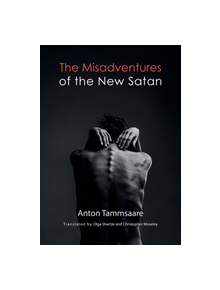 The Misadventures of the New Satan - 9781909408432