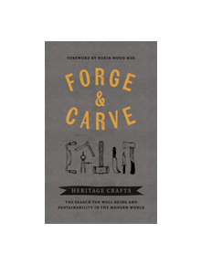 Forge & Carve - 9781909414655