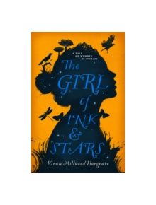 The Girl of Ink & Stars - 9781910002742